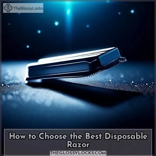 How to Choose the Best Disposable Razor