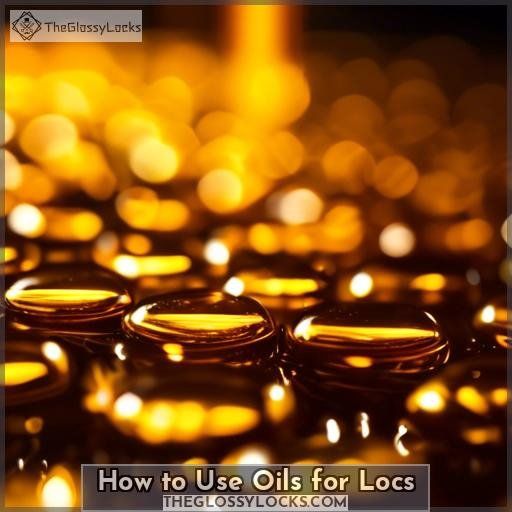 How to Use Oils for Locs