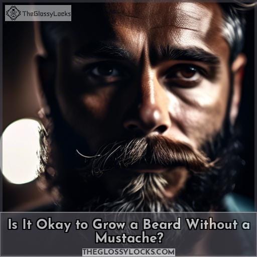 Is It Okay to Grow a Beard Without a Mustache