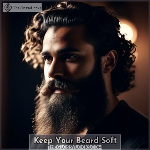 Keep Your Beard Soft