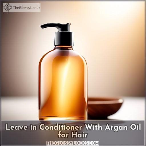 Leave in Conditioner With Argan Oil for Hair