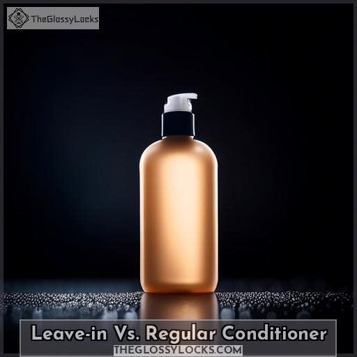 Leave-in Vs. Regular Conditioner