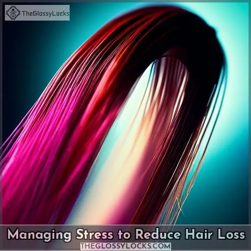 Managing Stress to Reduce Hair Loss