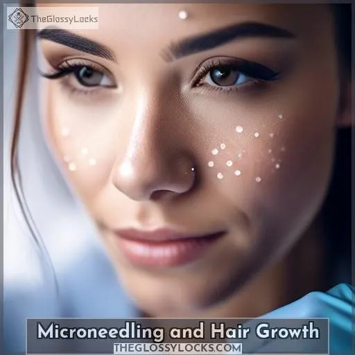 Microneedling and Hair Growth