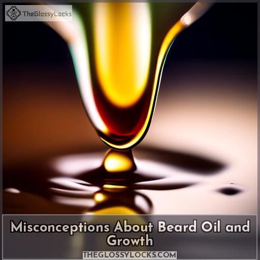 Misconceptions About Beard Oil and Growth