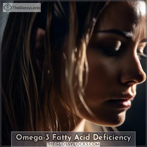 Omega-3 Fatty Acid Deficiency