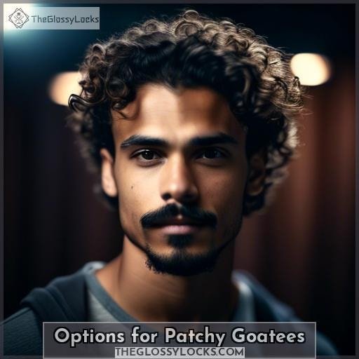 Options for Patchy Goatees