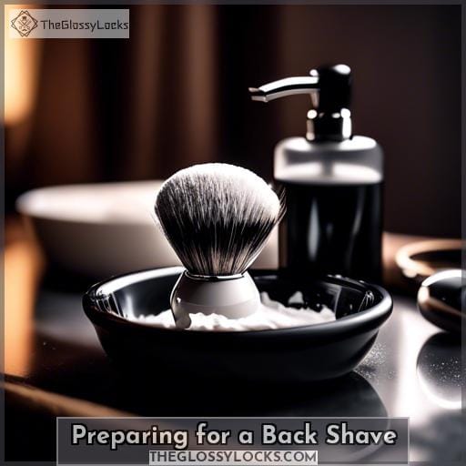 Preparing for a Back Shave