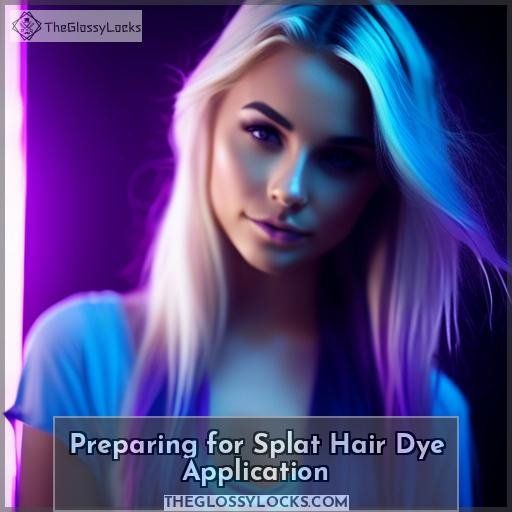 Preparing for Splat Hair Dye Application