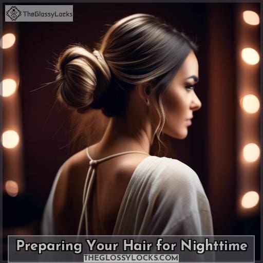 Preparing Your Hair for Nighttime