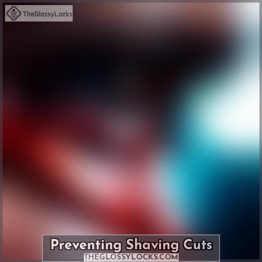 Preventing Shaving Cuts