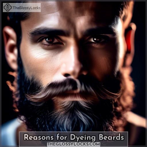 Reasons for Dyeing Beards