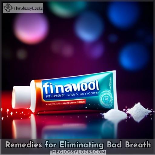 Remedies for Eliminating Bad Breath