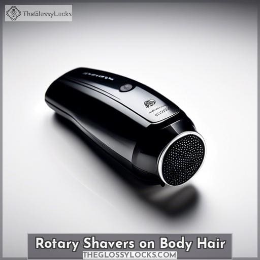Rotary Shavers on Body Hair