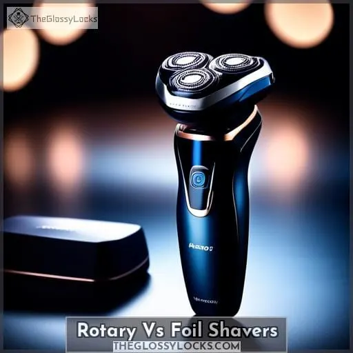 Rotary Vs Foil Shavers
