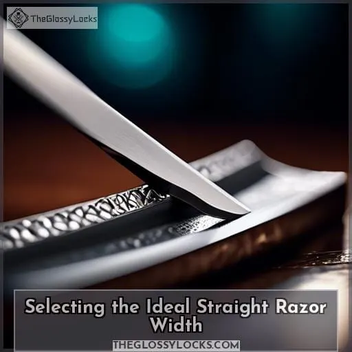 Selecting the Ideal Straight Razor Width