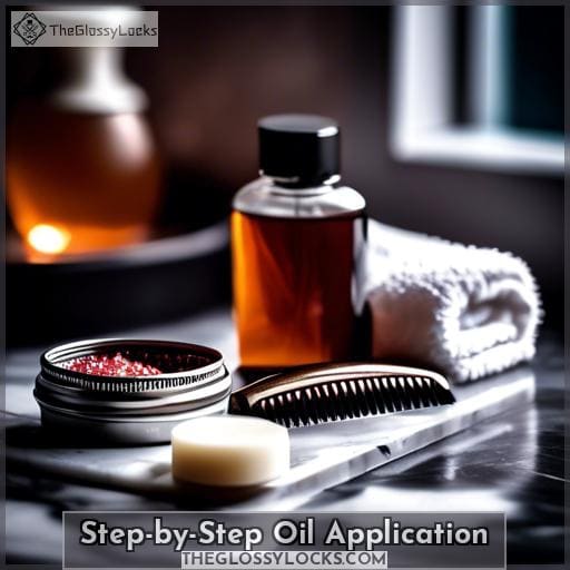 Step-by-Step Oil Application