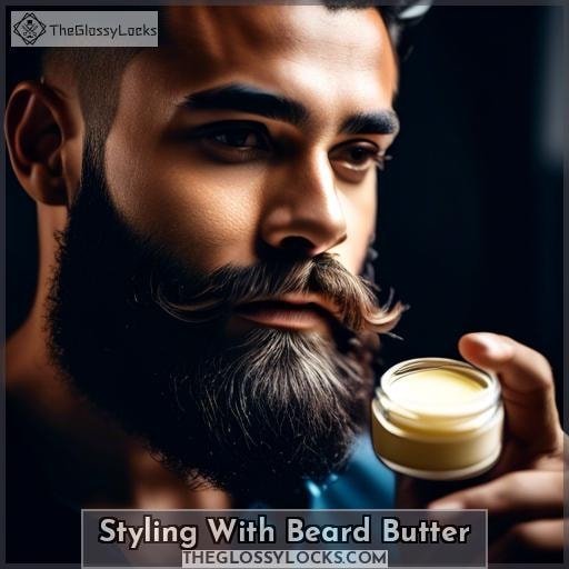 Styling With Beard Butter