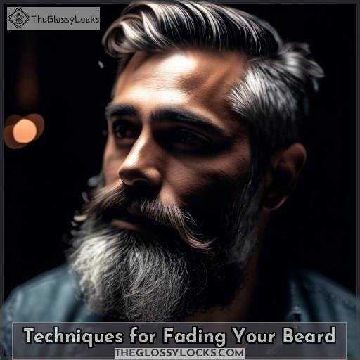 Techniques for Fading Your Beard