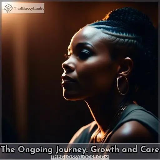 The Ongoing Journey: Growth and Care