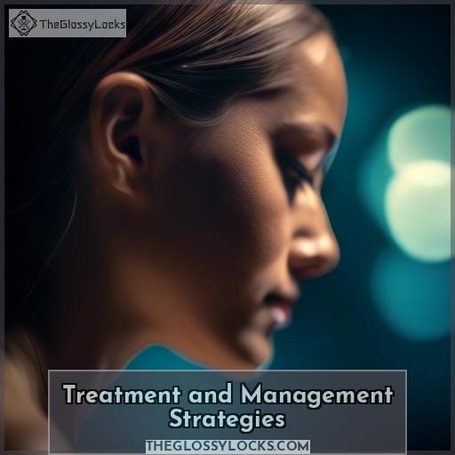 Treatment and Management Strategies
