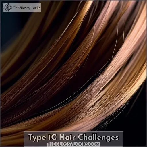 Type 1C Hair Challenges