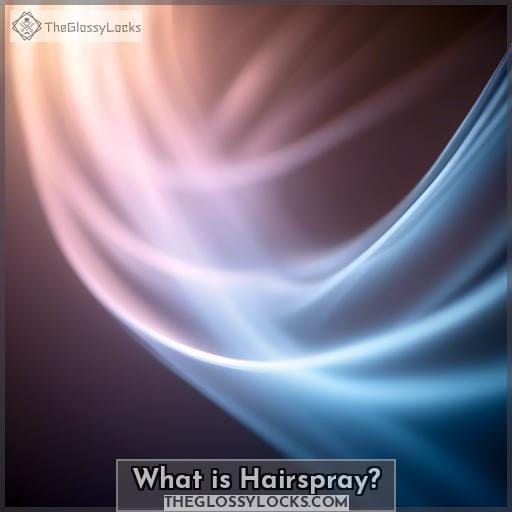 What is Hairspray