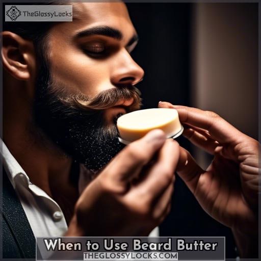 When to Use Beard Butter