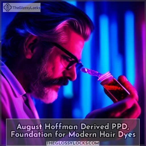 August Hoffman Derived PPD, Foundation for Modern Hair Dyes