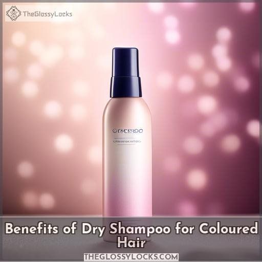 Benefits of Dry Shampoo for Coloured Hair