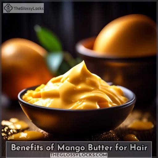 Benefits of Mango Butter for Hair