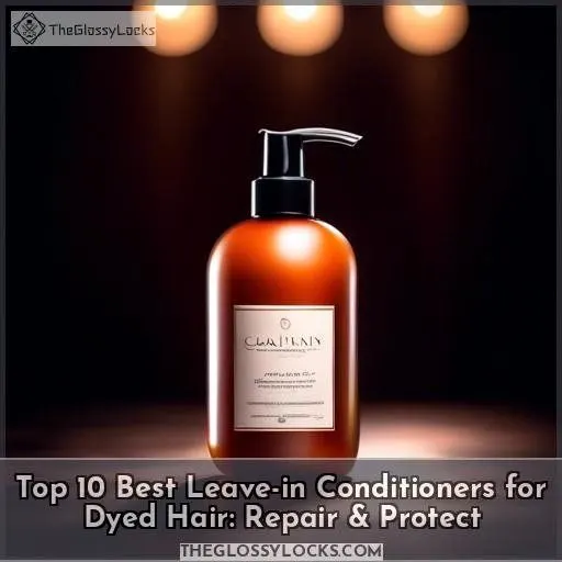 best leave in conditioner for dyed hair