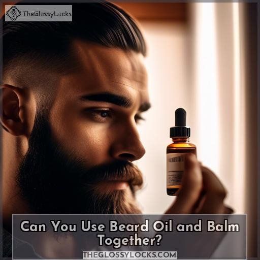 Can You Use Beard Oil and Balm Together