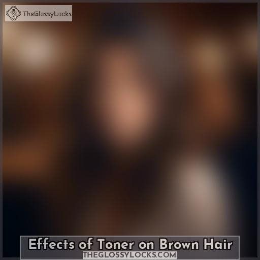 Effects of Toner on Brown Hair