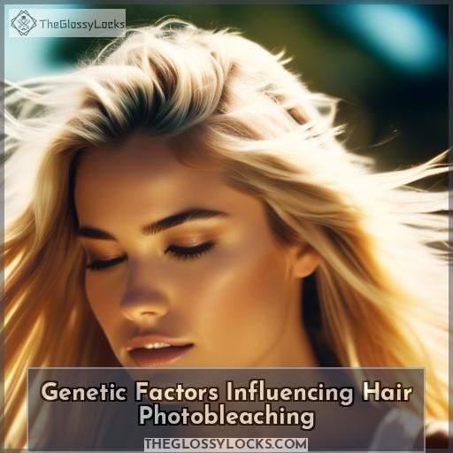 Genetic Factors Influencing Hair Photobleaching