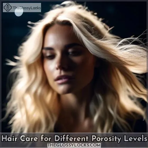 Hair Care for Different Porosity Levels