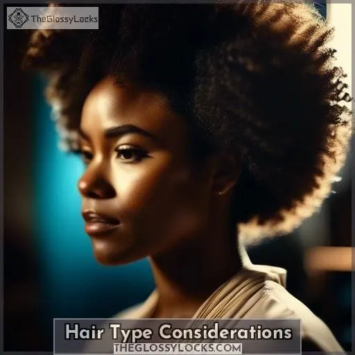 Hair Type Considerations