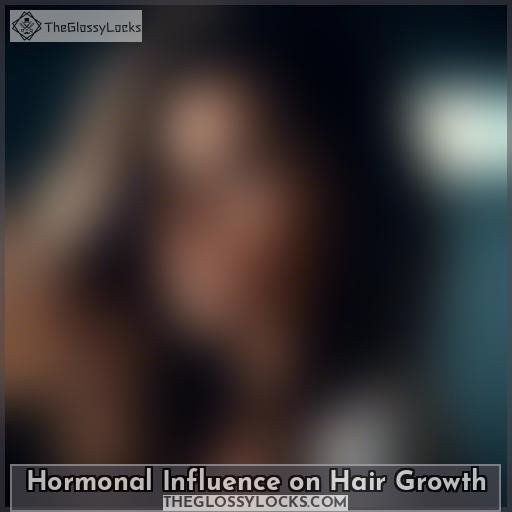 Hormonal Influence on Hair Growth
