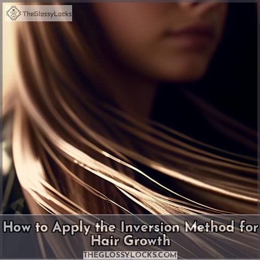 How to Apply the Inversion Method for Hair Growth