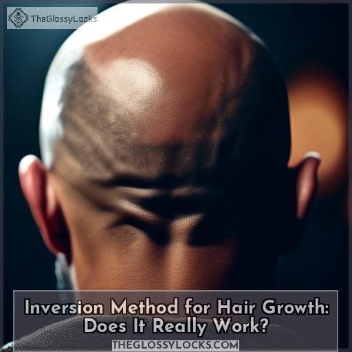 inversion method for hair growth