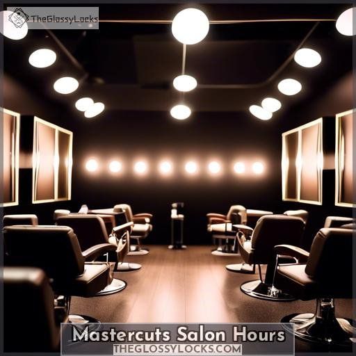 Mastercuts Salon Hours