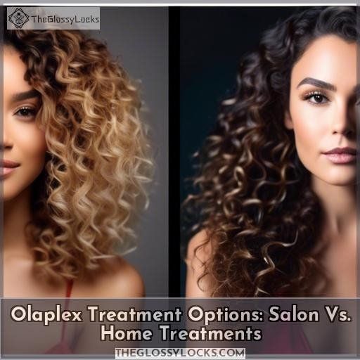Olaplex Treatment Options: Salon Vs. Home Treatments