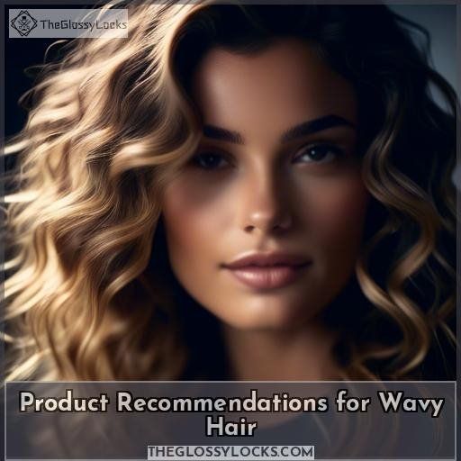 Product Recommendations for Wavy Hair
