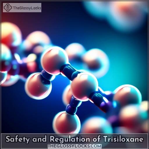 Safety and Regulation of Trisiloxane