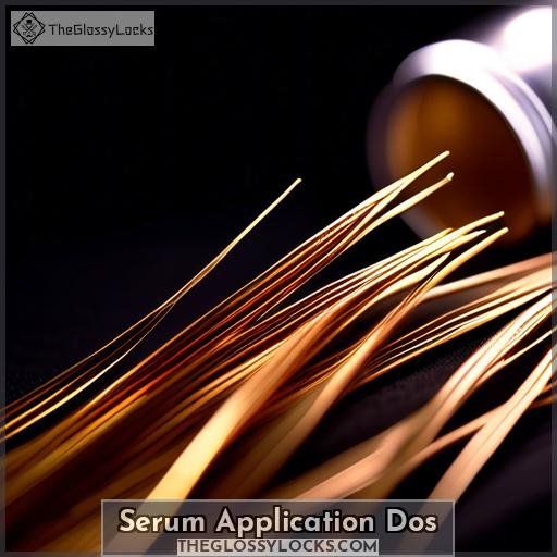 Serum Application Dos
