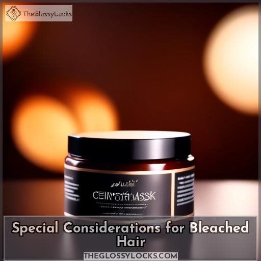 Special Considerations for Bleached Hair