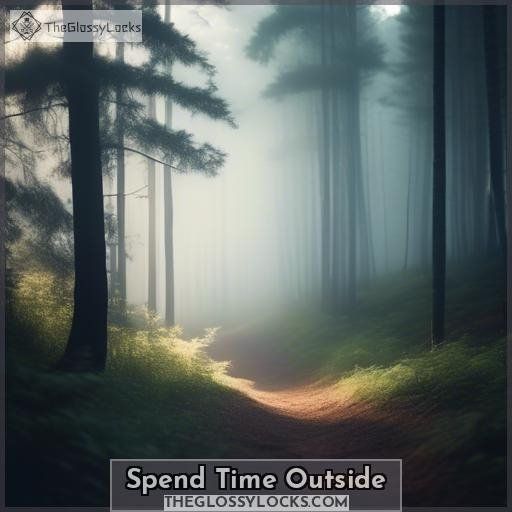 Spend Time Outside