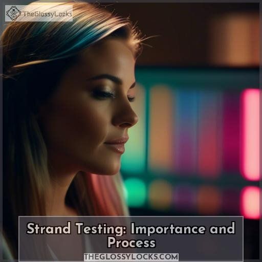 Strand Testing: Importance and Process