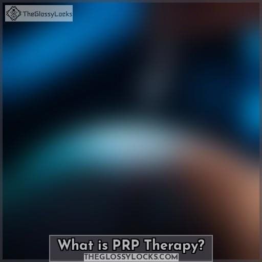 What is PRP Therapy
