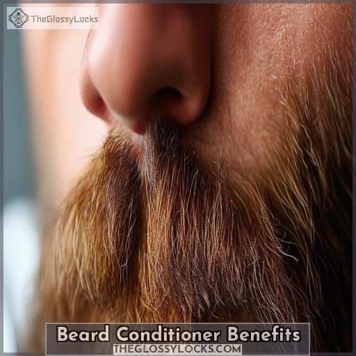 Beard Conditioner Benefits